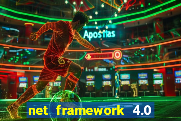 net framework 4.0 v 30319 windows 7